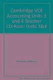 Cambridge Vce Accounting Units 3 and 4 Teacher CD-ROM