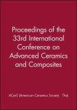 Proceedings of the 33rd International Conference on Advanced Ceramics and Composites