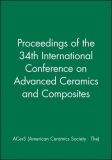 Proceedings of the 34th International Conference on Advanced Ceramics and Composites