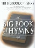 Noten The Big Book of Hymns Lobpreis worship Klavier HL310510 Piano Gitarre Voc