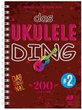 Noten Das Ukulele-Ding Band 2 - 200 Lieder und Songs Spiralbindung DUX 342