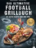 Napoleon Das ultimative Football Grillbuch