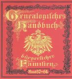 Deutsches Geschlechterbuch - CD-ROM. Genealogisches Handbuch bürgerlicher Familien / Genealogisches Handbuch bürgerlicher Familien Bände 57-64