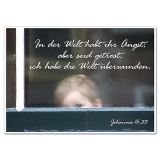 Schild mit Bibelvers "In der Welt habt ihr Angst" - viele Größen erhältlich