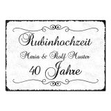 Geschenk zum 40. Hochzeitstag - Schild A4 mit individuellem Wunschtext
