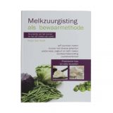 Melkzuurgisting als bewaarmethode - Roos Van Hoof