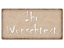 Blechschild im Vintage Look mit Wunschtext 300 x 150mm cappuccino/braun